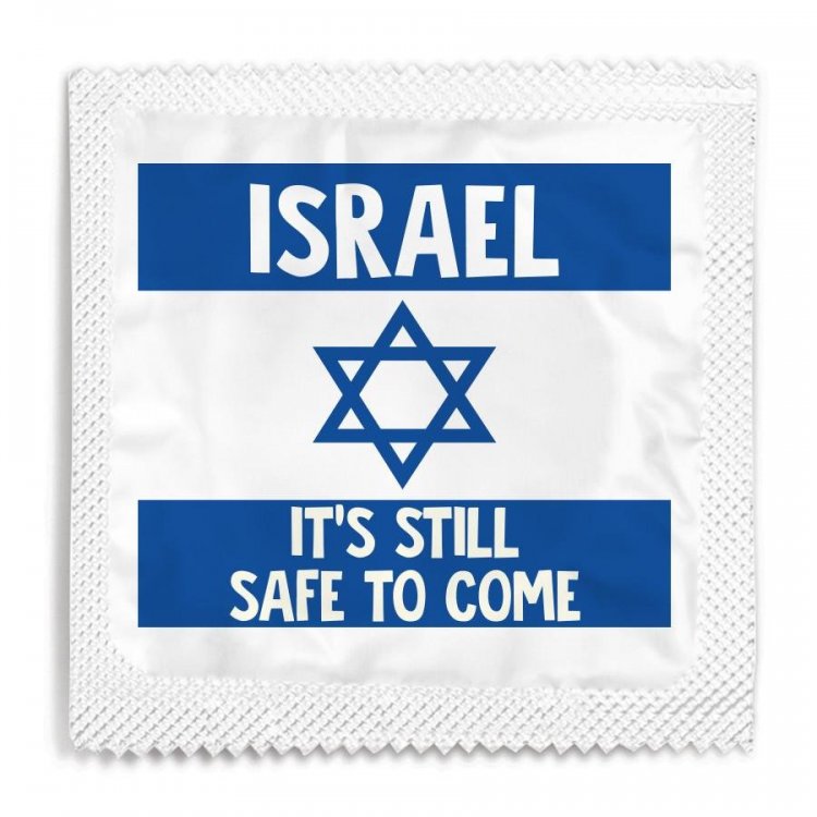Israel-Its-Still-Safe-To-Come-Condom-Foil_1024x1024.jpg
